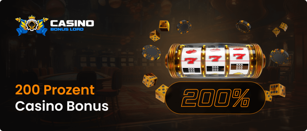 200 Prozent Casino Bonus